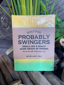 Giftware - Whiskey River Soap for "Probably Swingers"
