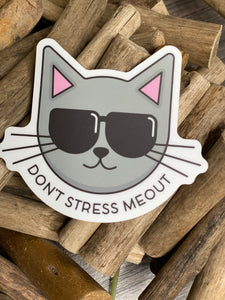 Giftware - Northwest Stickers "Don't Stress Me Out"