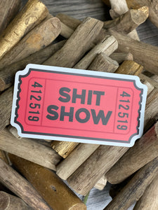 Giftware - Northwest Stickers "Sh!t Show"